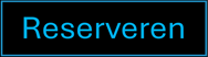 Reserveren